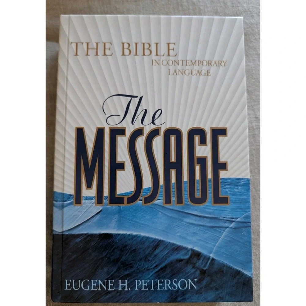 The Message: The Bible in Contemporary Language - Hardcover